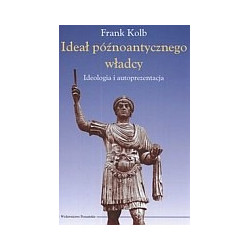 Ideał późnoantycznego władcy