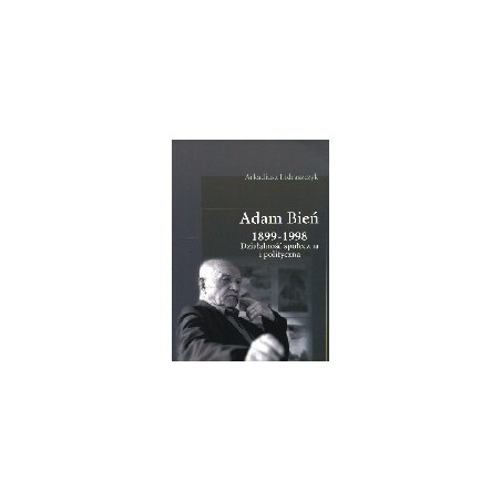 Adam Bień 1899-1998