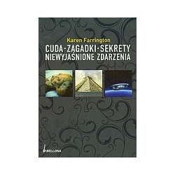 Cuda zagadki sekrety niewyjaśnione zdarzenia