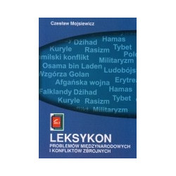 Leksykon problemów międzynarodowych i konfliktów zbrojnych