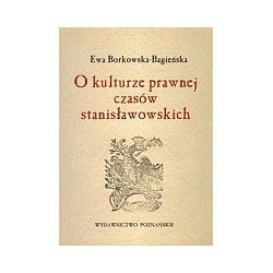 O kulturze prawnej czasów stanisławowskich