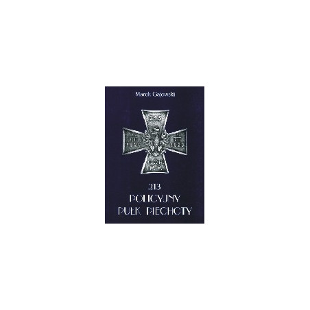 213 Policyjny Pułk Piechoty wojny 1920 r.