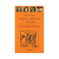 Dzieje świata i Polski. Kalendarium