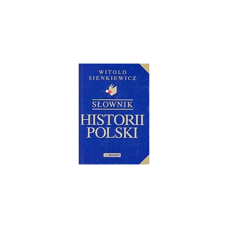 Słownik historii Polski