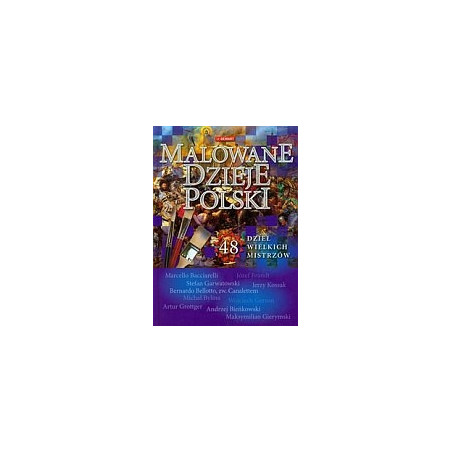 Malowane dzieje Polski