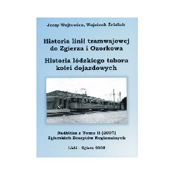Historia linii tramwajowej do Zgierza i Ozorkowa. Historia łódzkiego taboru kolei dojazdowych