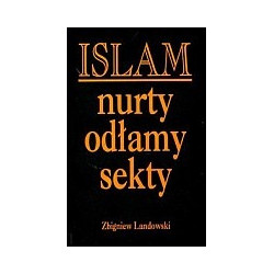 Islam nurty odłamy sekty