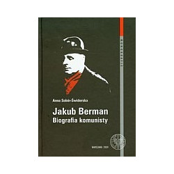 Jakub Berman Biografia komunisty