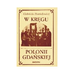 W kręgu Polonii gdańskiej