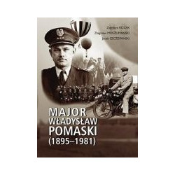 Major Władysław Pomaski 1895-1981