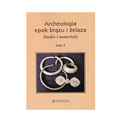 Archeologia epok brązu i żelaza