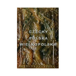 Czechy Polska Wielkopolska