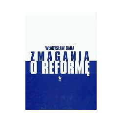 Zmagania o reformę