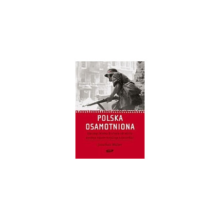Polska osamotniona