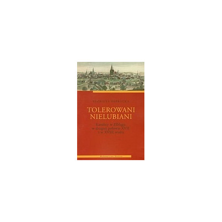Tolerowani nielubiani