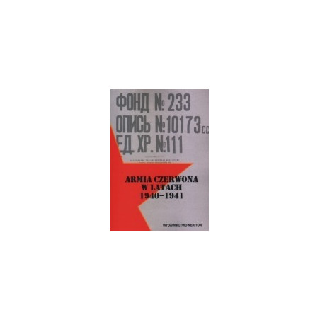 Armia Czerwona w latach 1940 - 1941