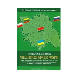 Wiele historii jednego państwa