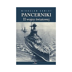 Pancerniki II wojny światowej T. 1