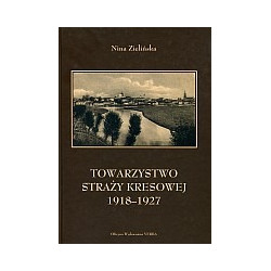 Towarzystwo Straży Kresowej 1918-1927