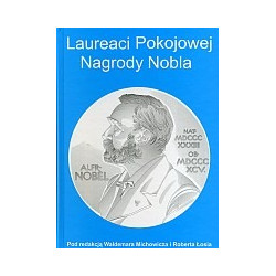 Laureaci Pokojowej Nagrody Nobla