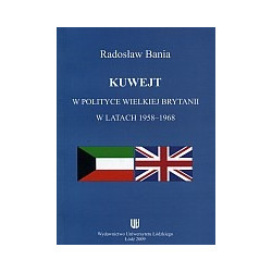 Kuwejt w polityce Wielkiej Brytanii w latach 1958-1968