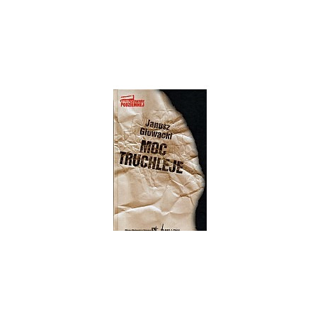 Moc truchleje