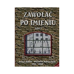 Zawołać po imieniu, tom 1