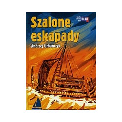 Szalone eskapady