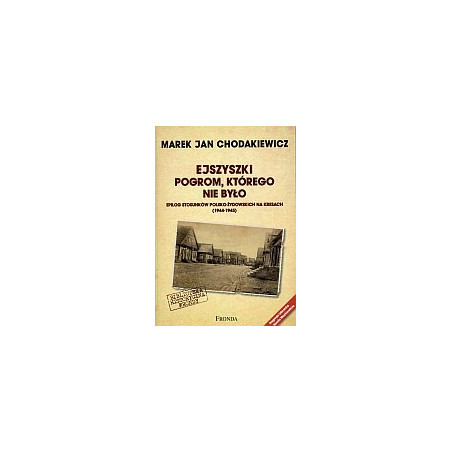 Ejszyszki - pogrom, którego nie było