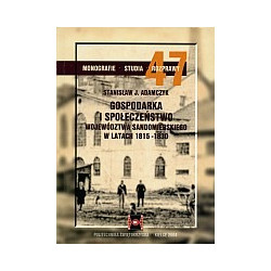 Gospodarka i społeczeństwo województwa sandomierskiego w latach 1815-1830