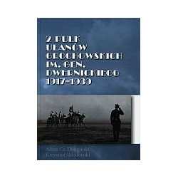 2. Pułk Ułanów Grochowskich im. gen. Dwernickiego 1917-1939