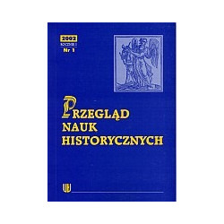 Przegląd Nauk Historycznych R. I/2002/nr 1