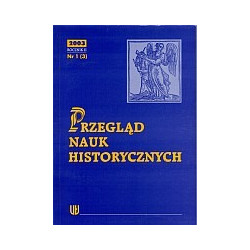 Przegląd Nauk Historycznych R II/2003/nr 1(3)