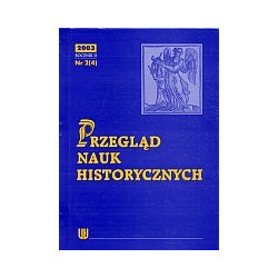 Przegląd Nauk Historycznych R II/2003/nr 2(4)