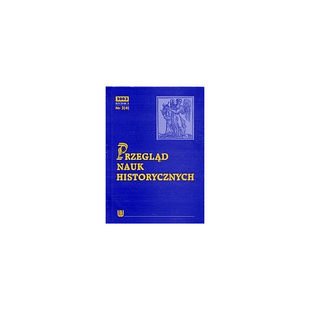 Przegląd Nauk Historycznych R II/2003/nr 2(4)