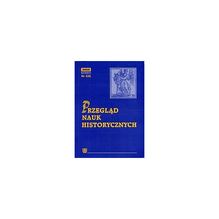 Przegląd Nauk Historycznych R IV/2005/nr 2(8)