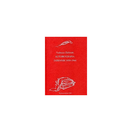 Autobiografia. Dziennik 1939-1944