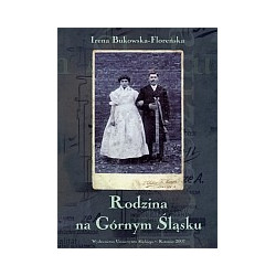 Rodzina na Górnym Śląsku