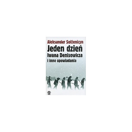Jeden dzień Iwana Denisowicza