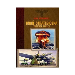 Broń strategiczna Trzeciej Rzeszy