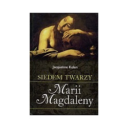 Siedem twarzy Marii Magdaleny