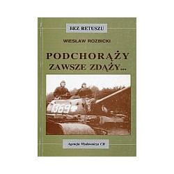 Podchorąży zawsze zdąży...