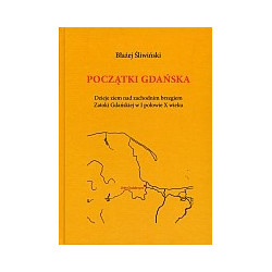 Początki Gdańska