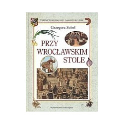 Przy wrocławskim stole