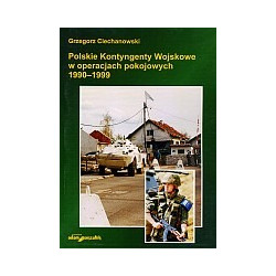 Polskie Kontyngenty Wojskowe w operacjach pokojowych 1990 - 1999