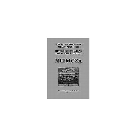Niemcza. Atlas historyczny miast polskich