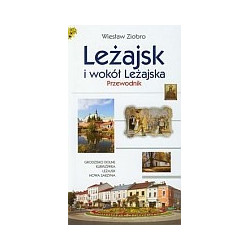 Leżajsk i wokół Leżajska