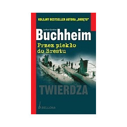 Przez piekło do Brestu