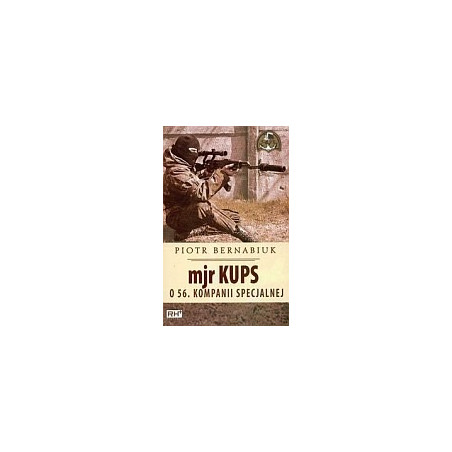 Mjr Kups o 56. Kompanii Specjalnej