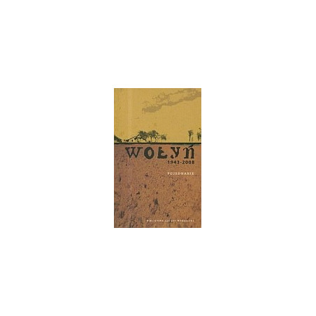 Wołyń 1943-2008